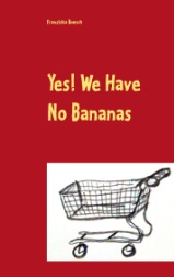 yes-we-have-no-bananas-franziska-boesch-9783741256189